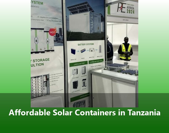 Affordable Solar Containers in Tanzania